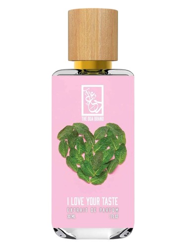 I Love Your Taste The Dua Brand for women and men