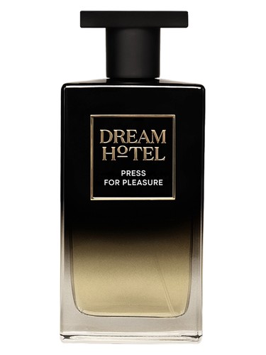 Dream Hotel Press For Pleasure