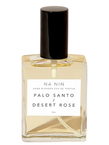Palo Santo & Desert Rose Na Nin perfume - a new fragrance ...