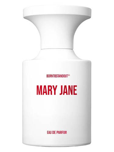 Mary Jane BORNTOSTANDOUT®