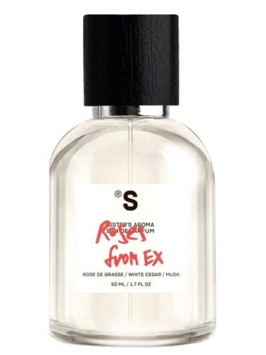 Roses from Ex Sister's Aroma