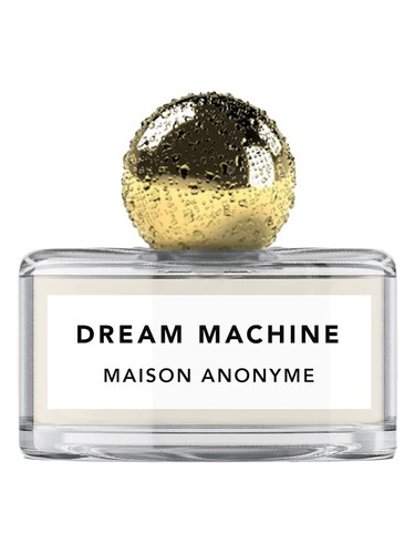 Maison Anonyme Dream Machine