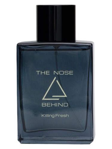 Killing Fresh The Nose Behind