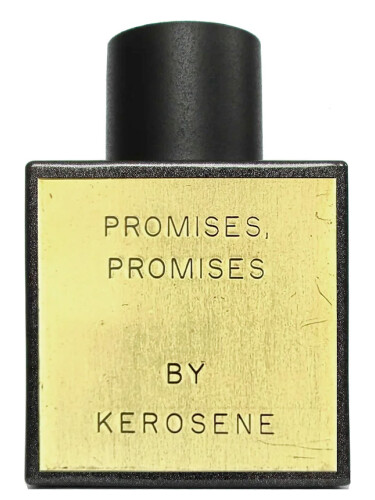 Promises, Promises Kerosene