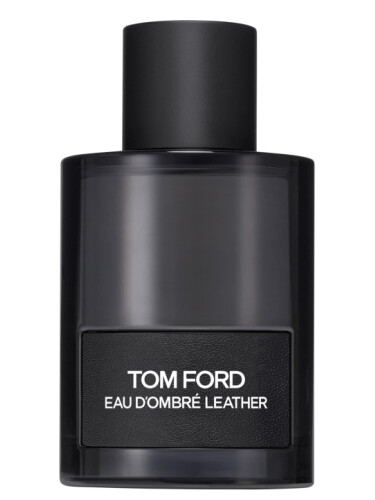 Eau d 039 Ombre Leather Tom Ford cologne a new fragrance for men 2024