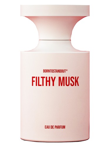Filthy Musk BORNTOSTANDOUT®