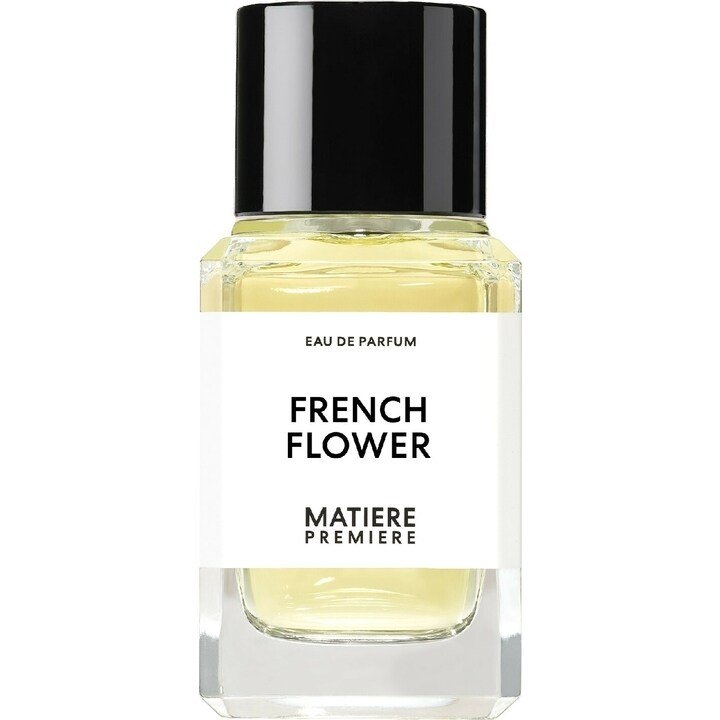 香水(女性用) FRENCH FLOWER - MATIERE PREMIERE French Flower Matiere Premiere perfume - a fragrância