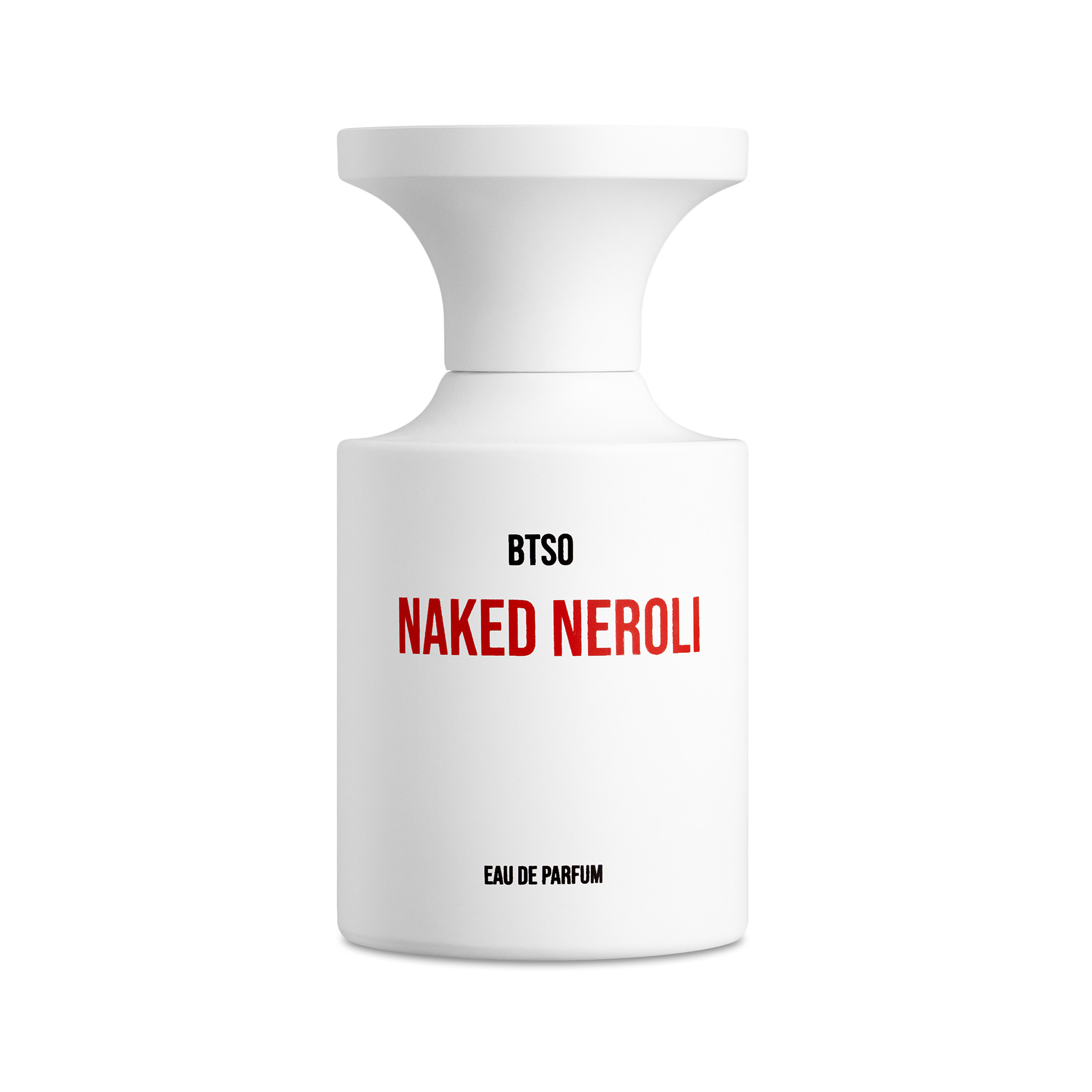 BORNTOSTANDOUT 】BTSO NAKED NEROLI 50ml o.78863.jpg