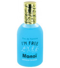 I'm Free Monoi Laurence Dumont