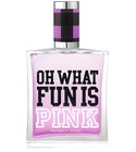 בושם Oh What Fun is Pink