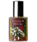 perfume Death and Decay