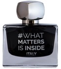 בושם # What Matters is Inside - Italy