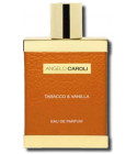 Tabacco & Vanilla Angelo Caroli