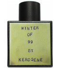 Winter of '99 Kerosene