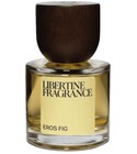 Eros Fig Libertine Fragrance