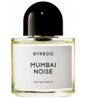 Mumbai Noise  Byredo