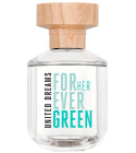 perfume United Dreams Forever Green for Her