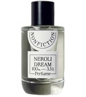 NEROLI DREAM Nonfiction perfume - a new fragrance for women