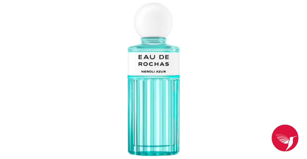 香水(ユニセックス) Eau de Rochas Neroli Azur 100ml Eau de Rochas Neroli Azur Rochas perfume - a new fragrance