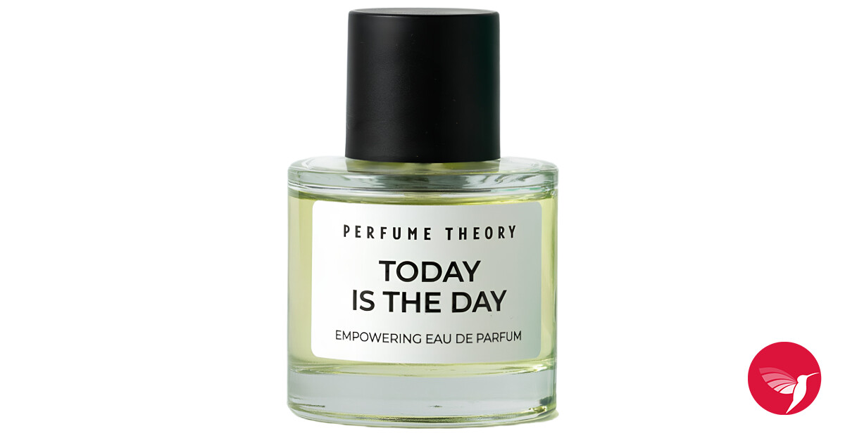 Today is the Day Perfume Theory parfum - un nouveau parfum pour homme ...