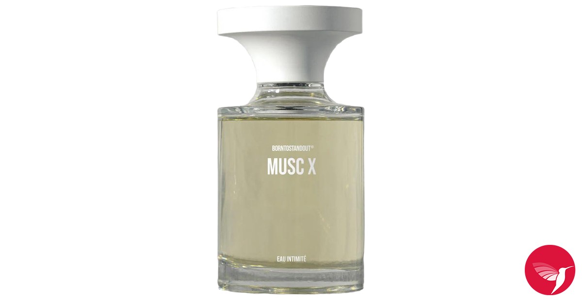 Musc X BORNTOSTANDOUT® perfume - a new fragrance for women and men