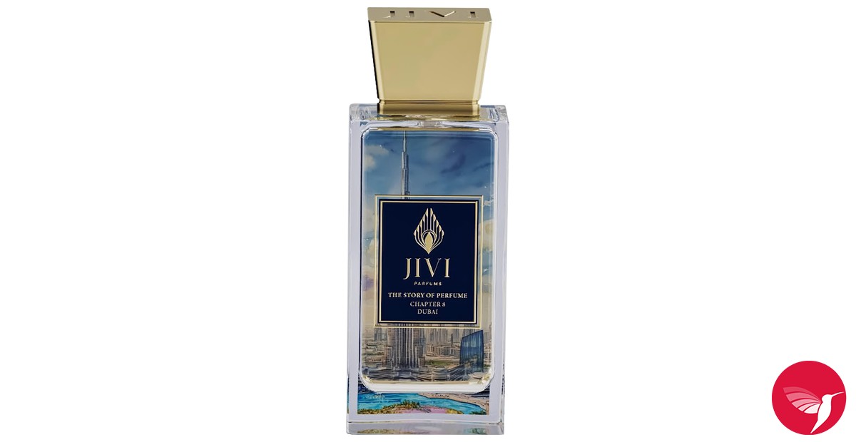 Story of Perfume Chapter 8: Dubai Jivi Parfums perfume - a new