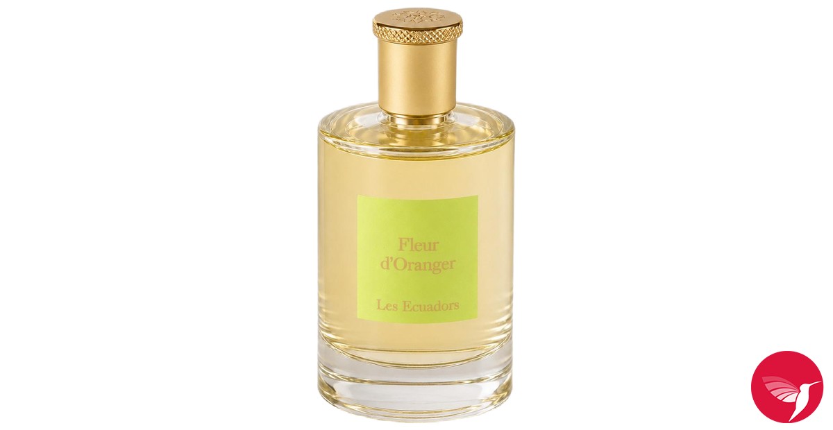 Fleur d'Oranger Les Ecuadors 香水- 一款2023年中性香水
