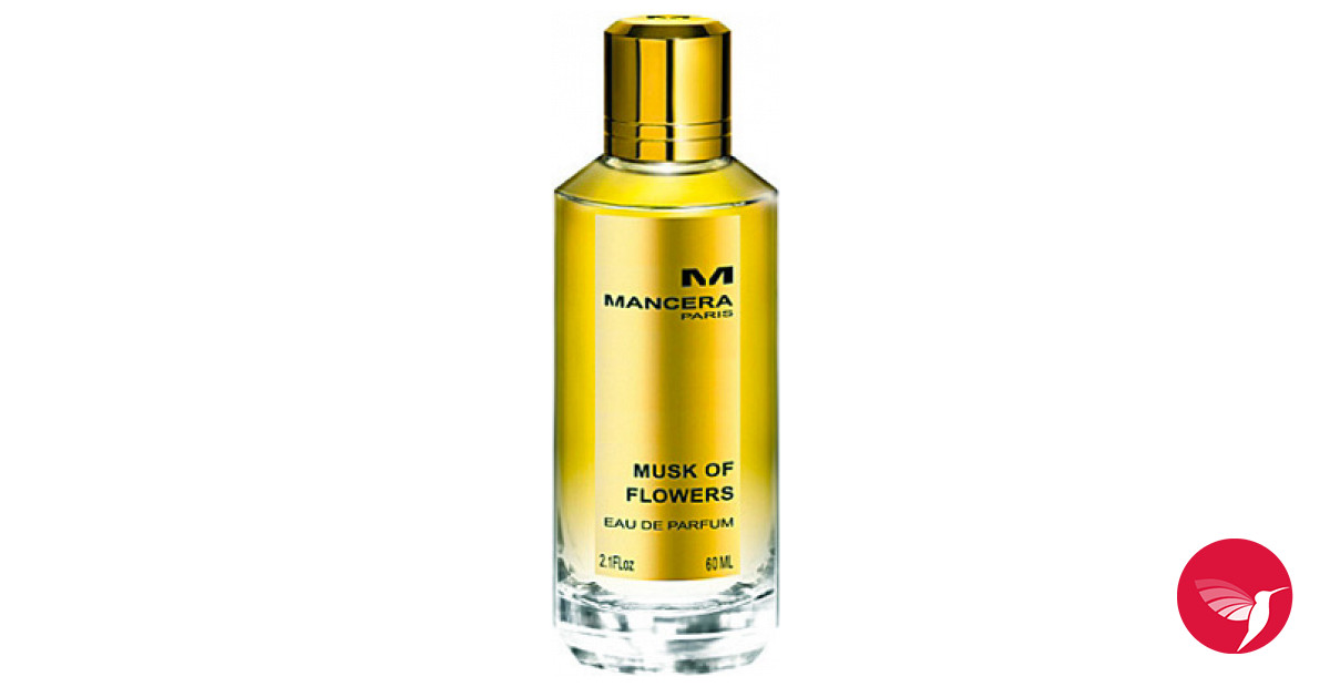 Musk of Flowers Mancera perfume - a fragrance for women 2011