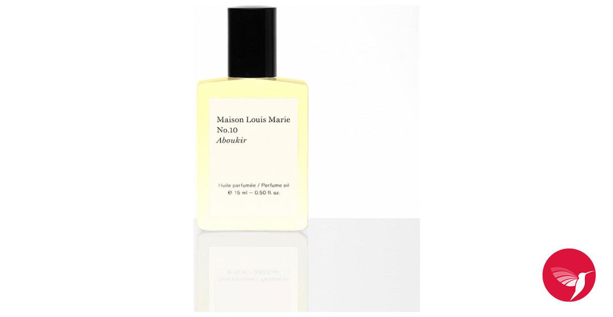 No.10 Aboukir Maison Louis Marie perfume - a fragrance for women and ...