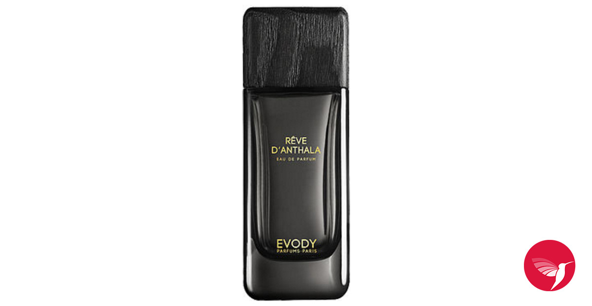 Reve d'Anthala Evody Parfums perfume - a fragrance for women and men 2015