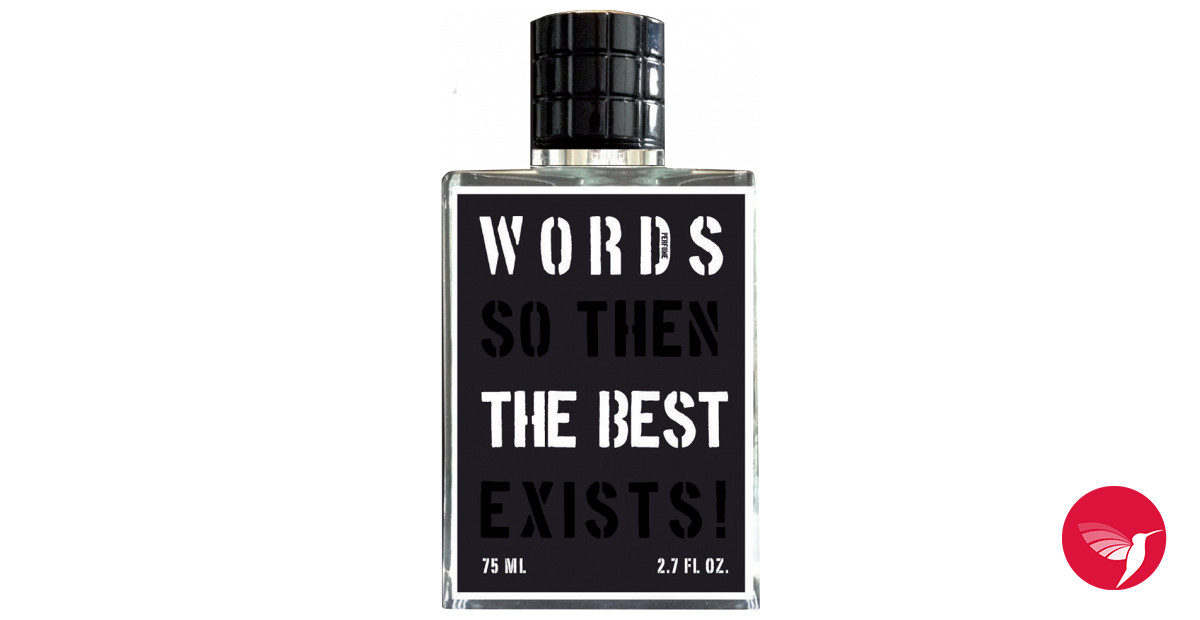 The Best Words Parfum ein es Parfum für Frauen und Männer 2016