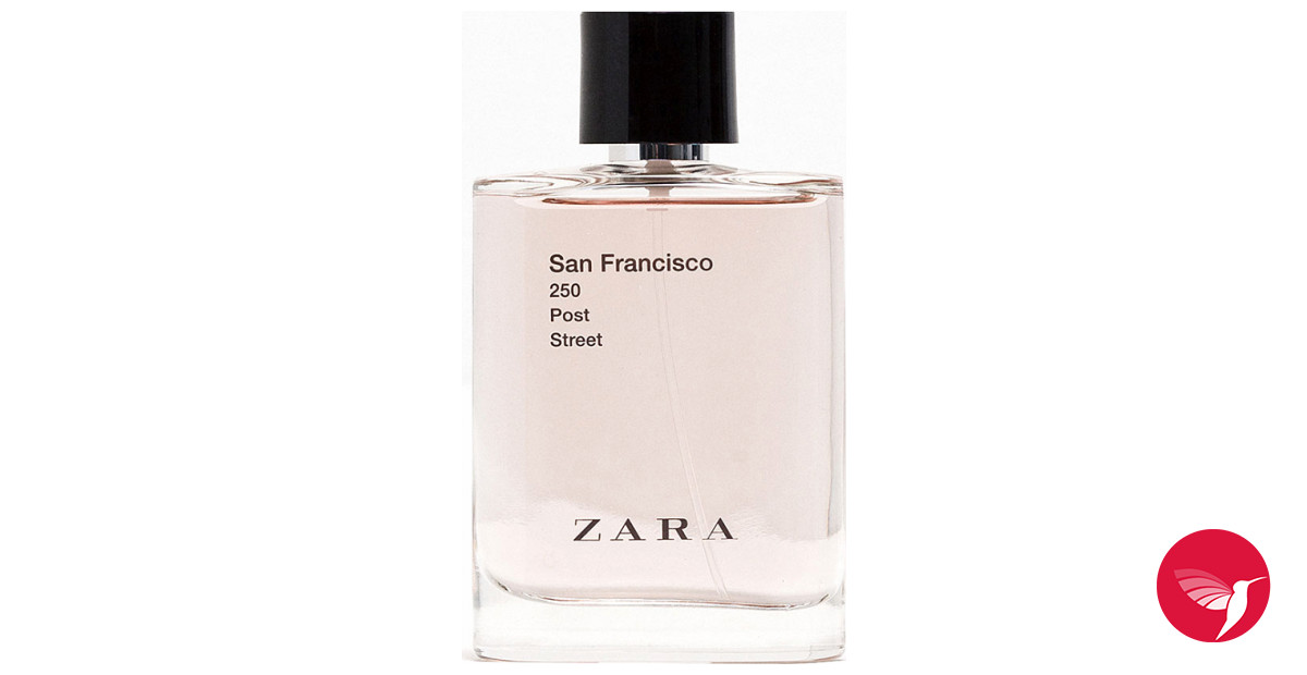 Zara San Francisco 250 Post Street Zara cologne - a fragrance for men 2015