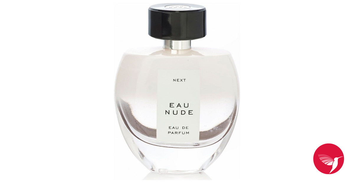 Eau Nude Next perfume - a fragrance for women 2015
