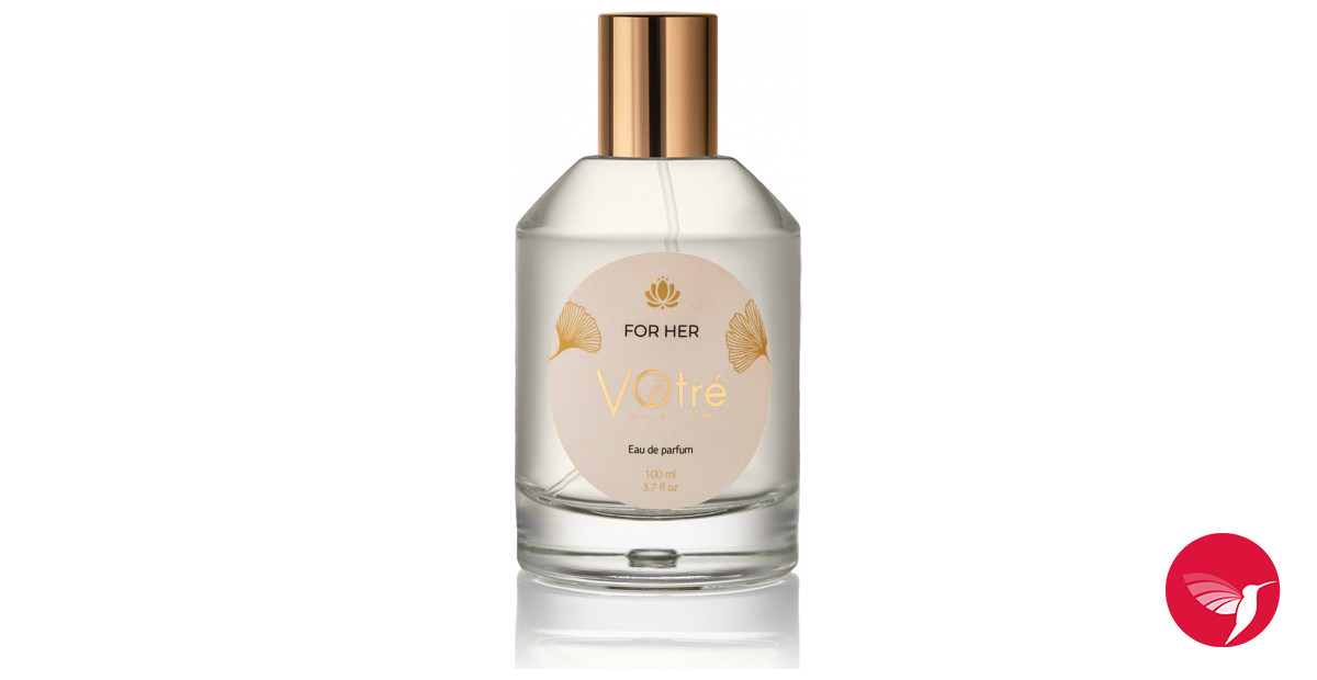 For her Votre Parfum perfume - a fragrance for women 2018