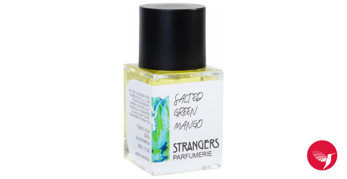 Salted Green Mango Strangers Parfumerie perfume - a fragrance for women and  men 2019