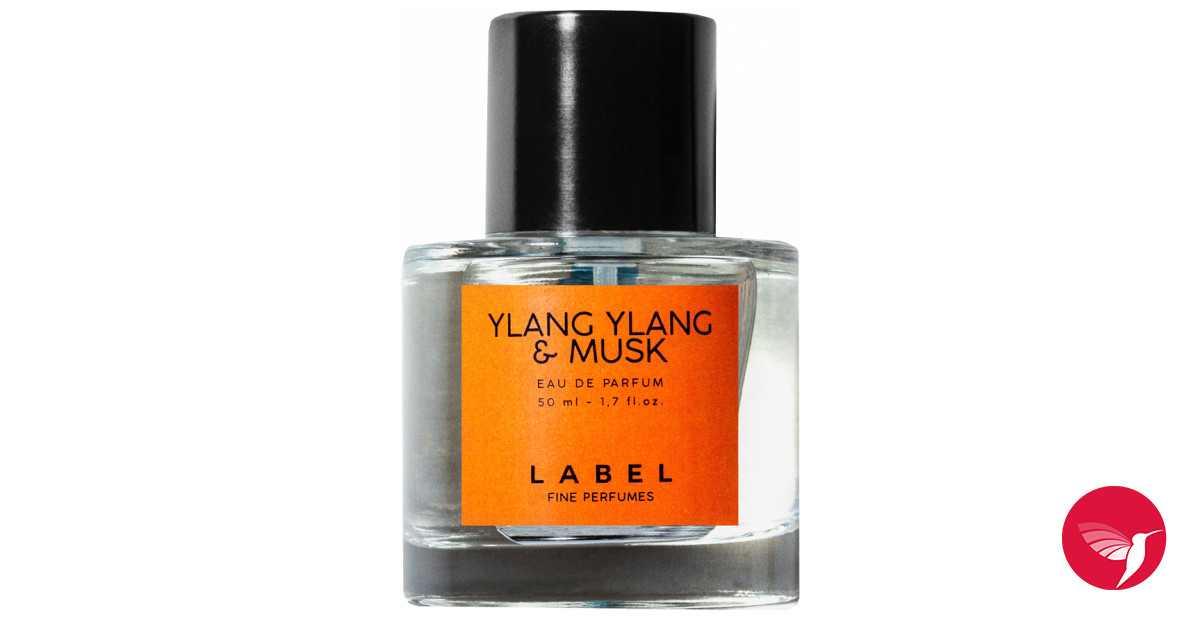 Ylang Ylang & Musk Label perfume - a new fragrance for women 2020