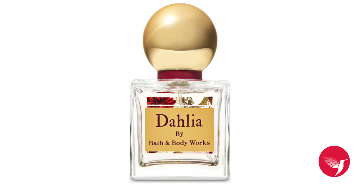 Dahlia Bath and Body Works perfume - a new fragrance for women 2020