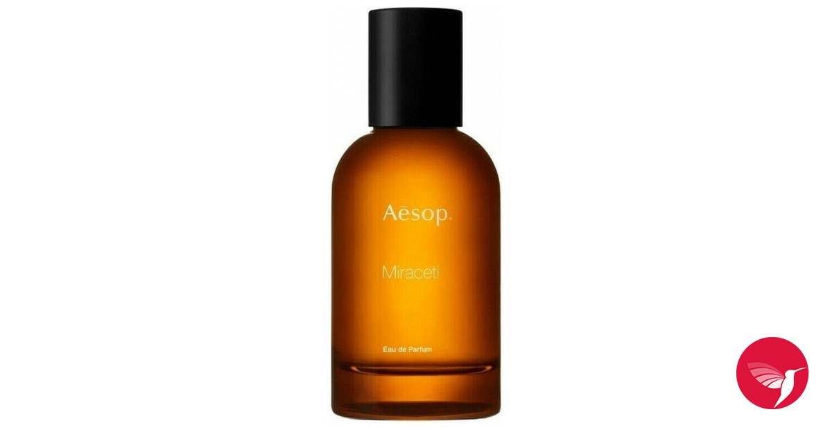 Miraceti Aesop perfume - a fragrance for women and men 2021