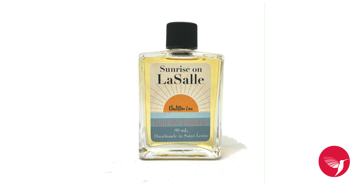 Sunrise on LaSalle Chatillon Lux Parfums perfume - a fragrance for women  and men 2021