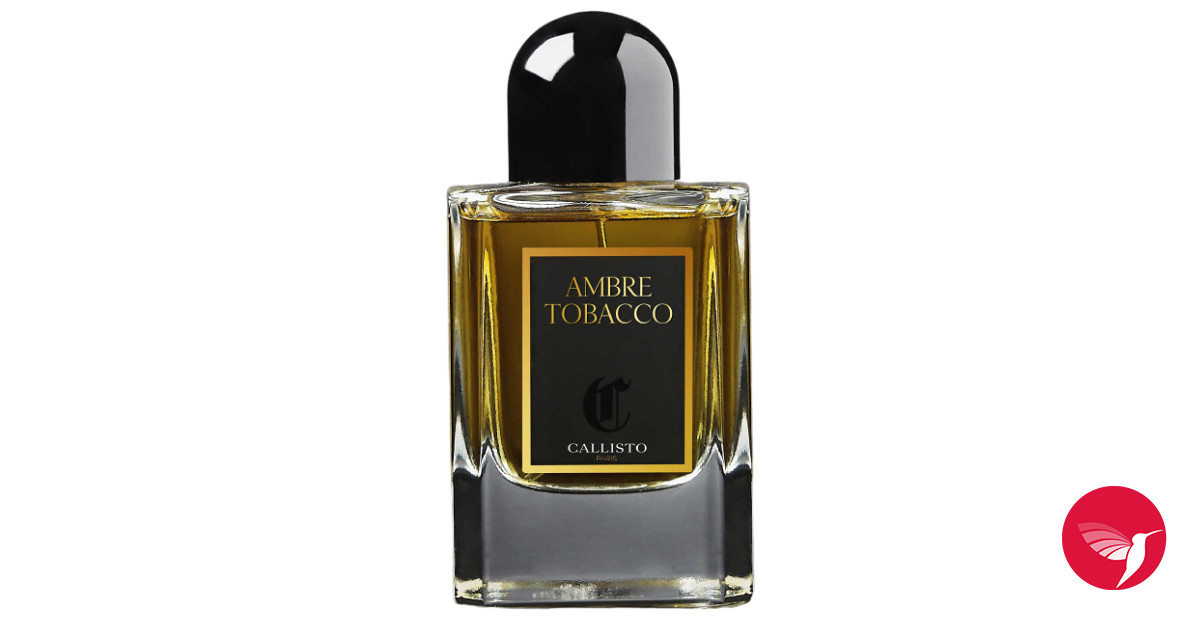 Ambre Tobacco Callisto perfume - a new fragrance for women and men 2022