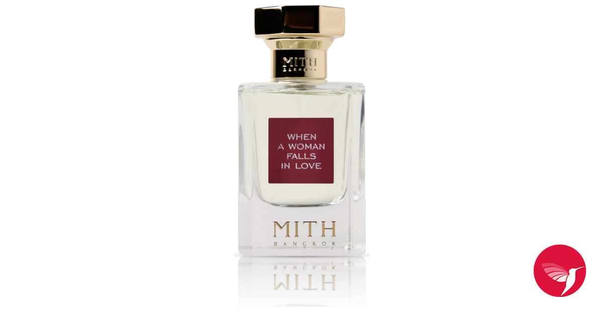 When A Woman Falls In Love Mith perfume - a fragrance for women 2023