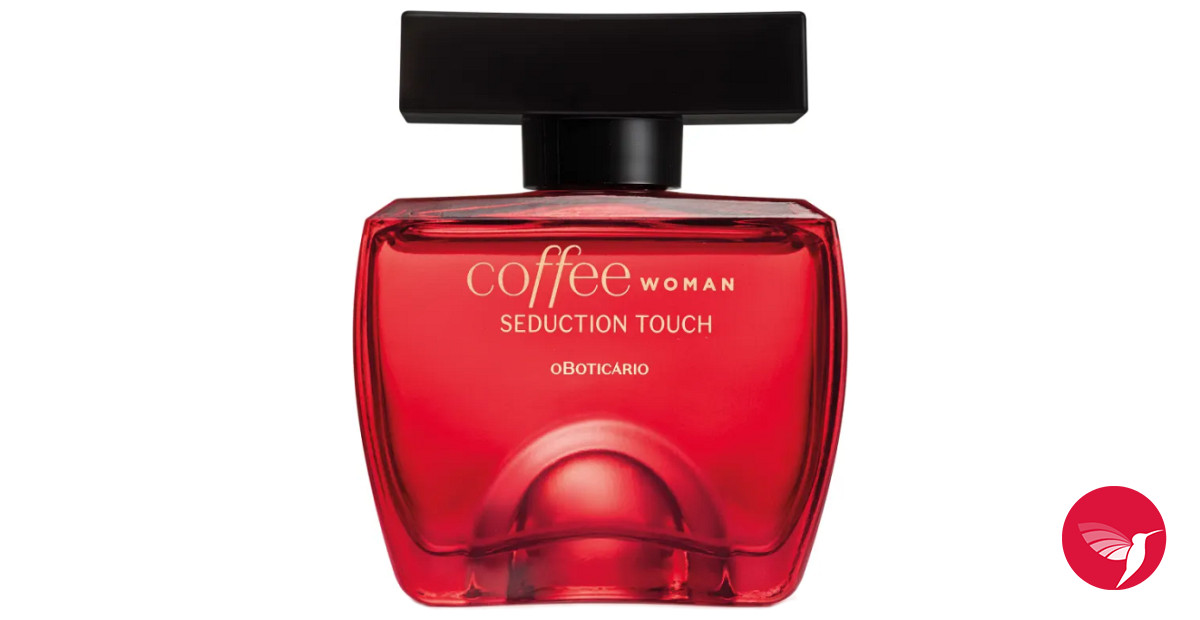 Coffee Woman Seduction O Boticário perfume - a fragrância Feminino 2011