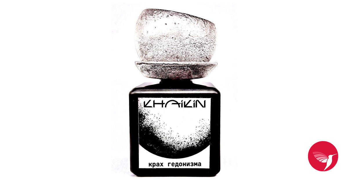 Collapse of Hedonism — Крах гедонизма Khaikin perfume - a new fragrance ...