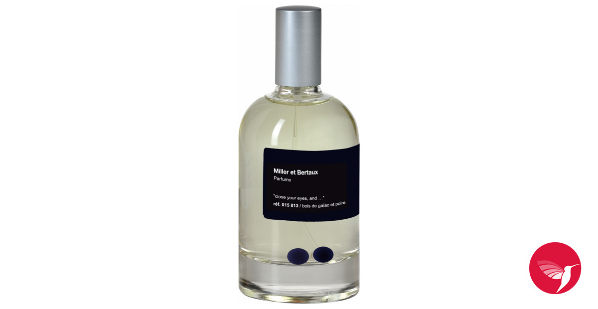 Close Your Eyes, And /Bois de Gaiac et Poire Miller et