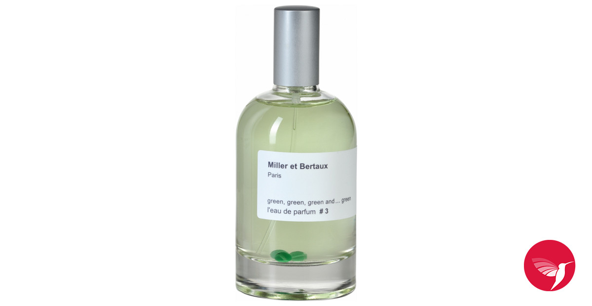 #3 Green, Green, Green and... Green Miller et Bertaux perfume - a