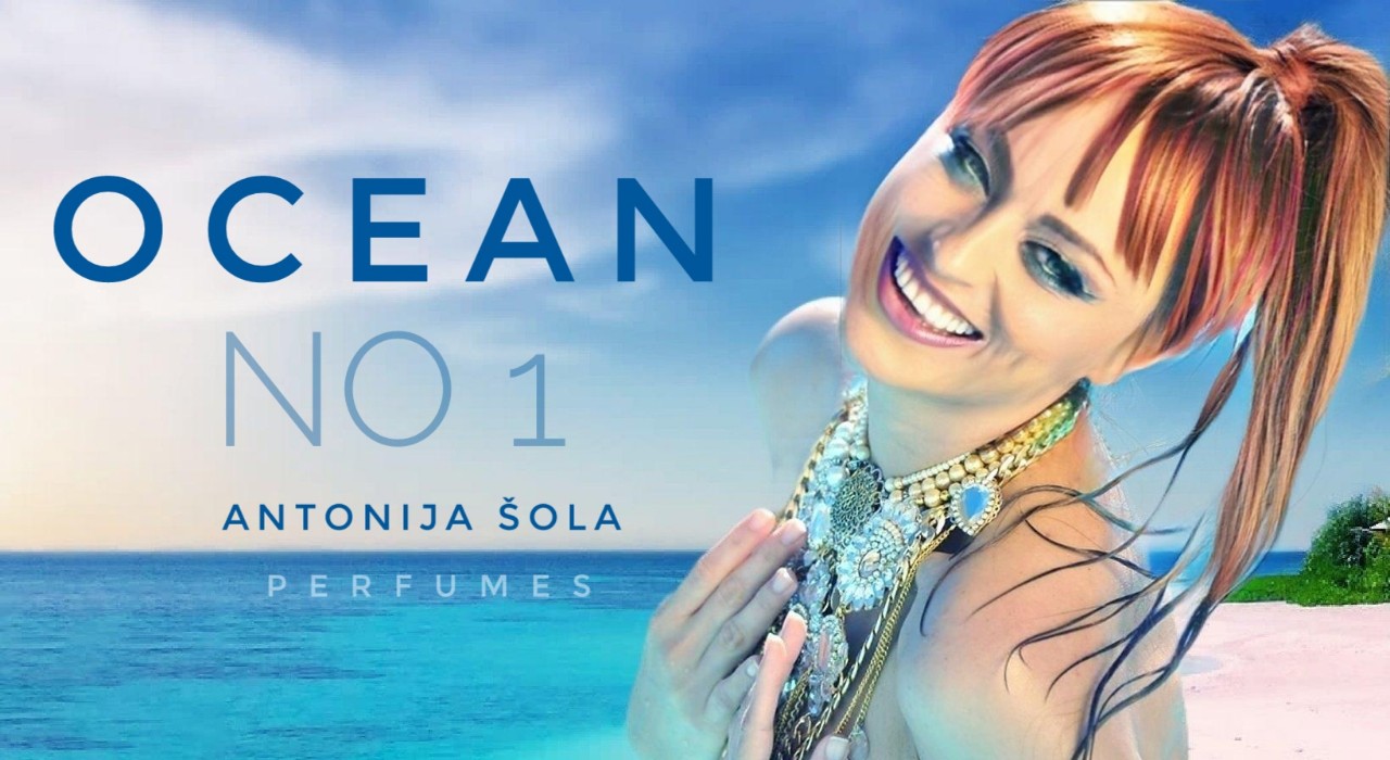 Ocean No1 Antonija Šola perfume - a new fragrance for women and men 2019
