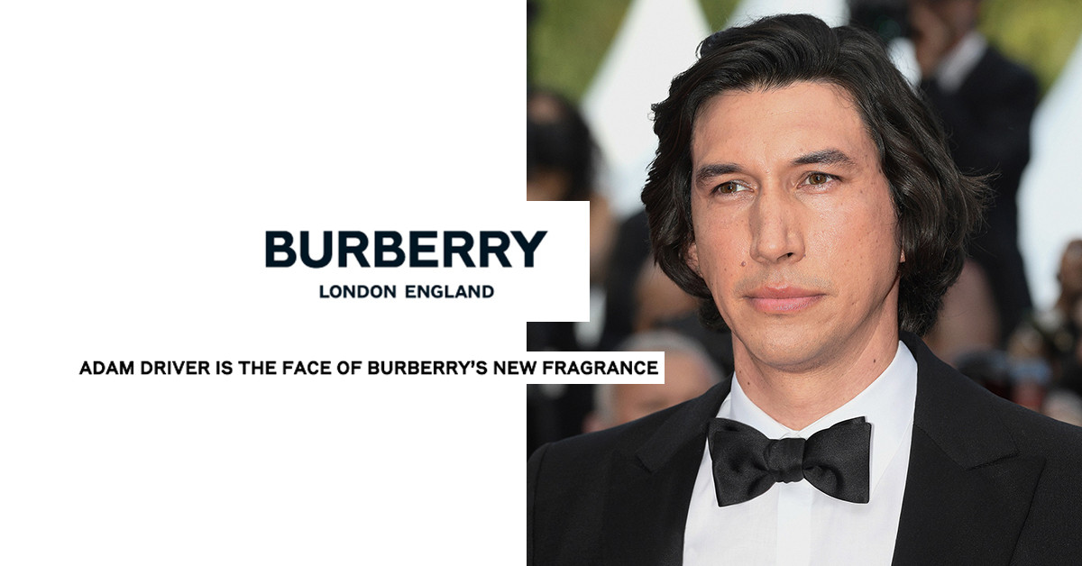 Burberry Reveals Adam Driver as Face of New Men's Fragrance ~ Fragrance News