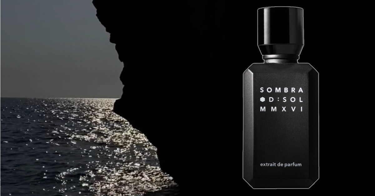 D:SOL MMXVI: Sombra ~ Niche Perfumery