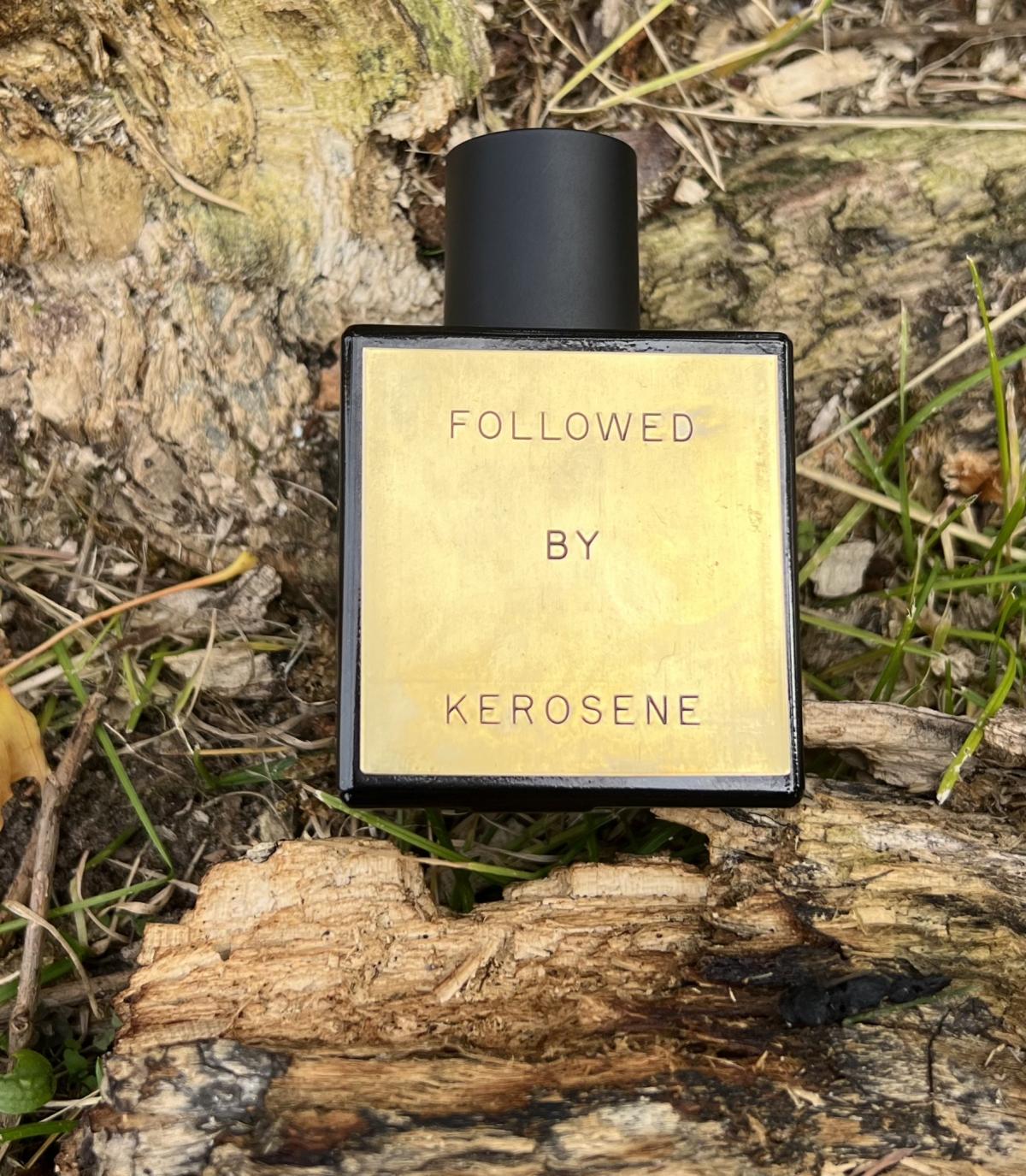 Followed Kerosene perfume a new fragrance for women and men 2022