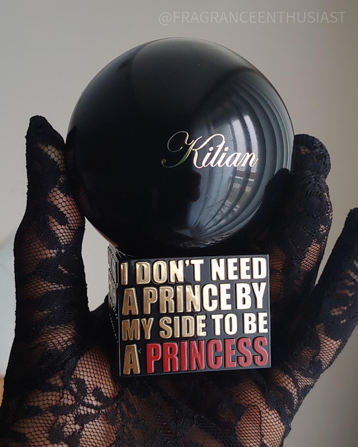 I Don't Need A Prince By My Side To Be A Princess By Kilian аромат
